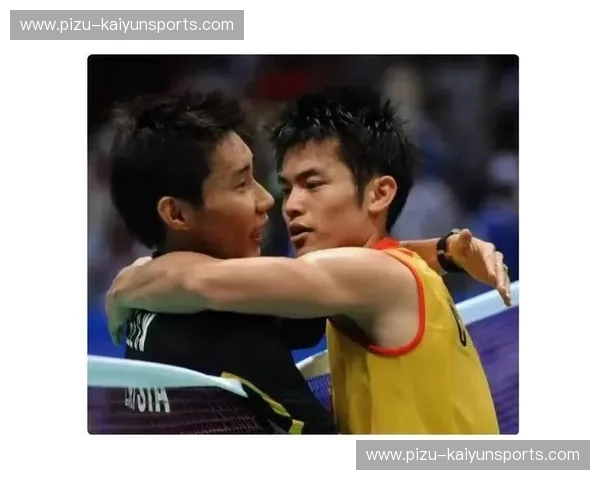 羽球绝代双骄：李宗伟与林丹的恩怨情仇，与风云组合的时代交响